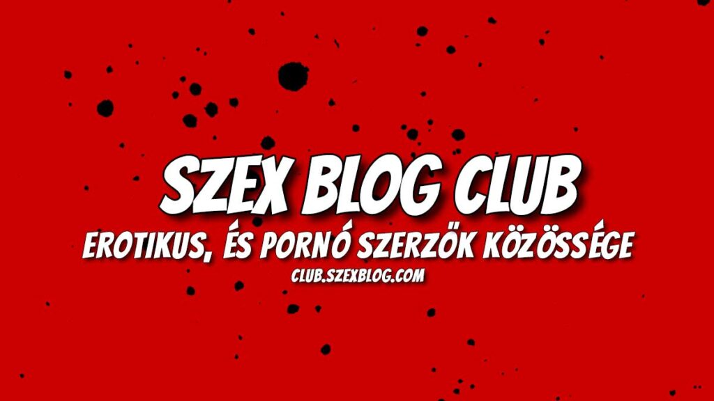 Erotikus, szex és pornó szerzők közössége - Excite 69